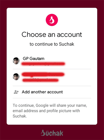 Suchak App Login Screen Showing Gmail IDs added in Android Device